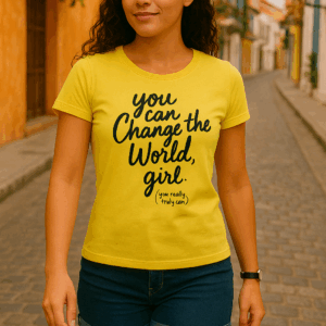 Org Camisetas You can change the world